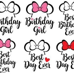 Birthday Girl SVG Best Day SVG Mickey Ears SVG Minnie Ears SVG