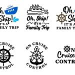 Oh Ship It's a Family Trip SVG, On Cruise Control SVG, Cruise SVG, For Cricut, For Silhouette, Cut Files, Vector, Dxf, Eps, Png, Svg